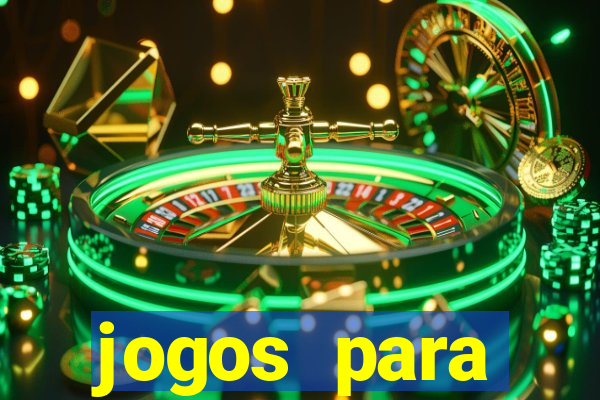 jogos para trabalhar regras e limites